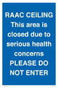 raac-ceilingthis-area-is-closed-due-to-serious-health-concernsplease-do-not-ente~